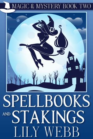 [Magic & Mystery 02] • Spellbooks and Stakings